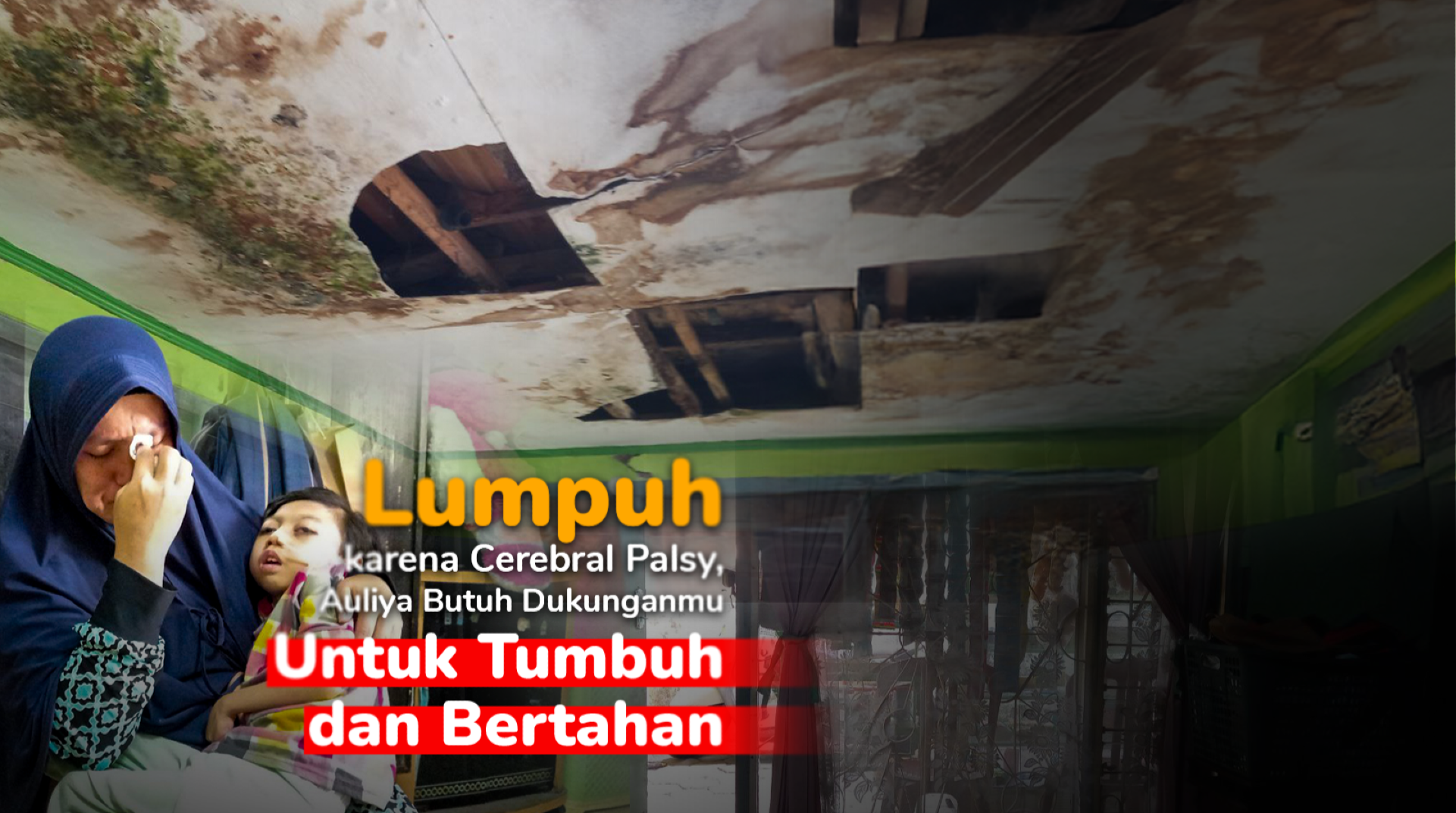 Lumpuh karena Cerebral Palsy, Auliya Butuh Dukunganmu untuk Tumbuh dan Bertahan