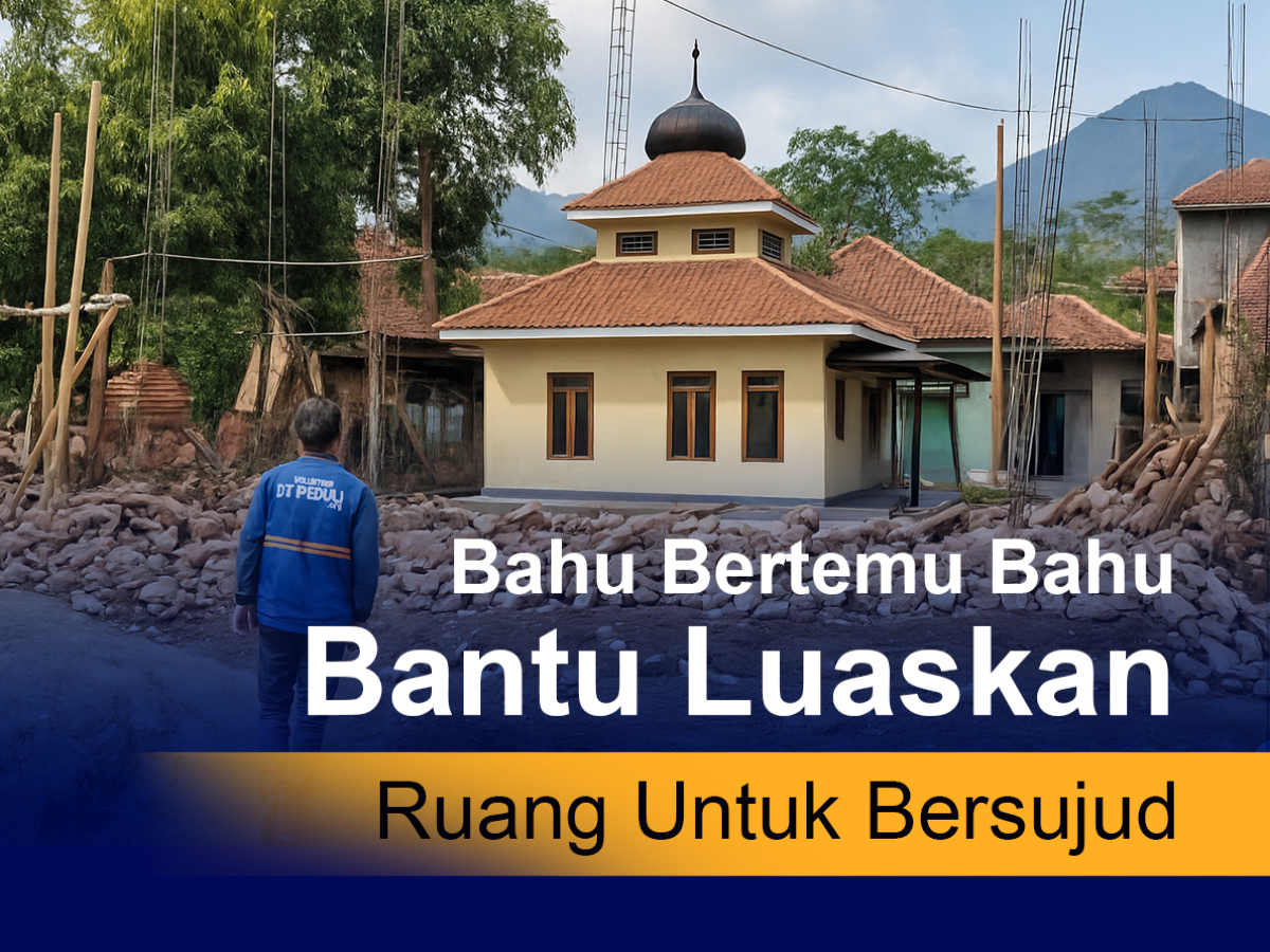 Bahu Bertemu Bahu, Bantu Kami Luaskan Ruang untuk Bersujud