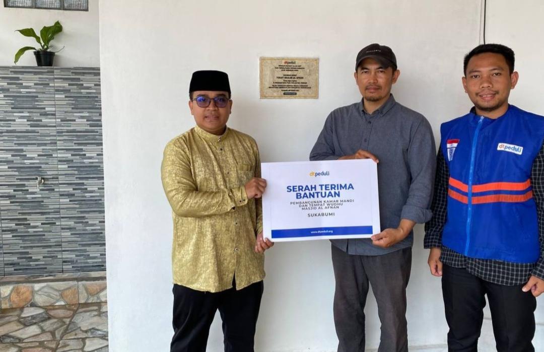 DT Peduli Salurkan Hasil Galang Dana untuk Pembangunan Kamar Mandi dan Tempat Wudu di Masjid Al Afnan Sukabumi 