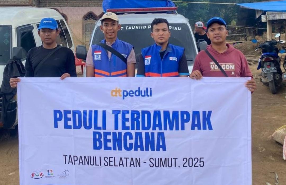 Tapanuli Selatan Darurat Bencana, DT Peduli Riau Salurkan Bantuan Untuk Masyarakat Terdampak