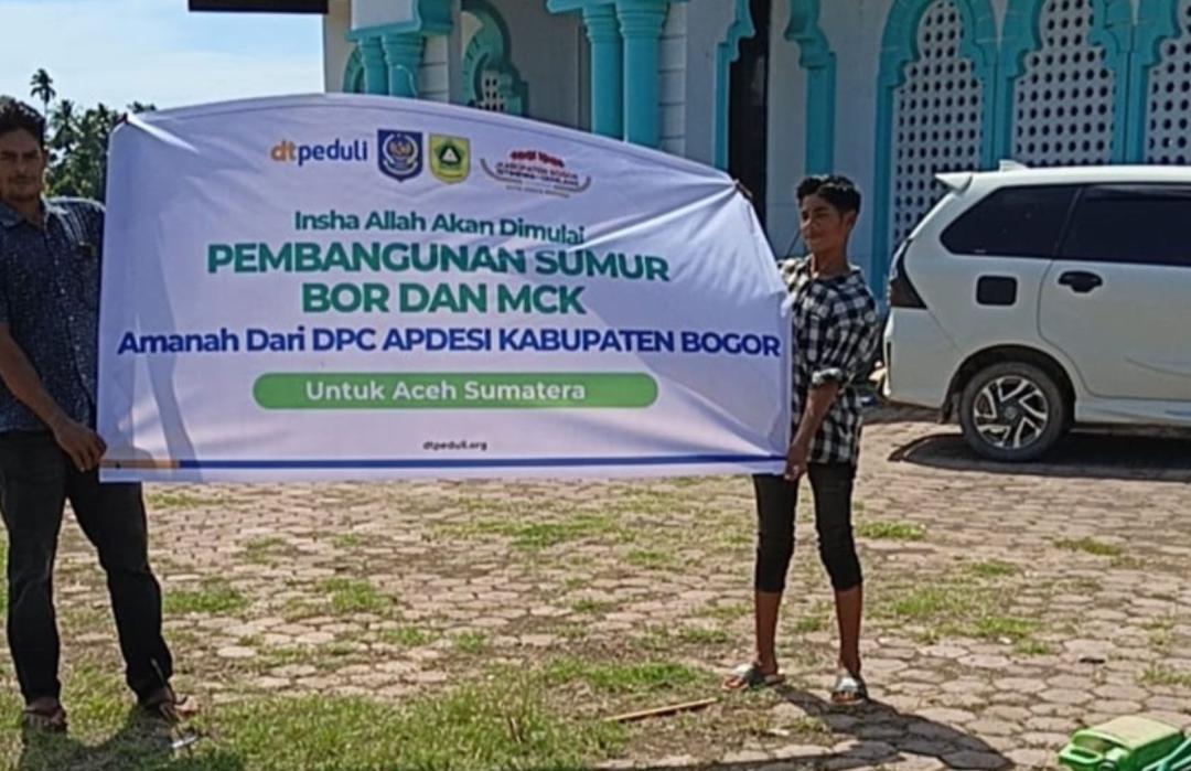 DT Peduli Aceh Bersama Family Bor Bangun 10 Unit Sumur Bor dan MCK di Wilayah Terdampak Banjir 