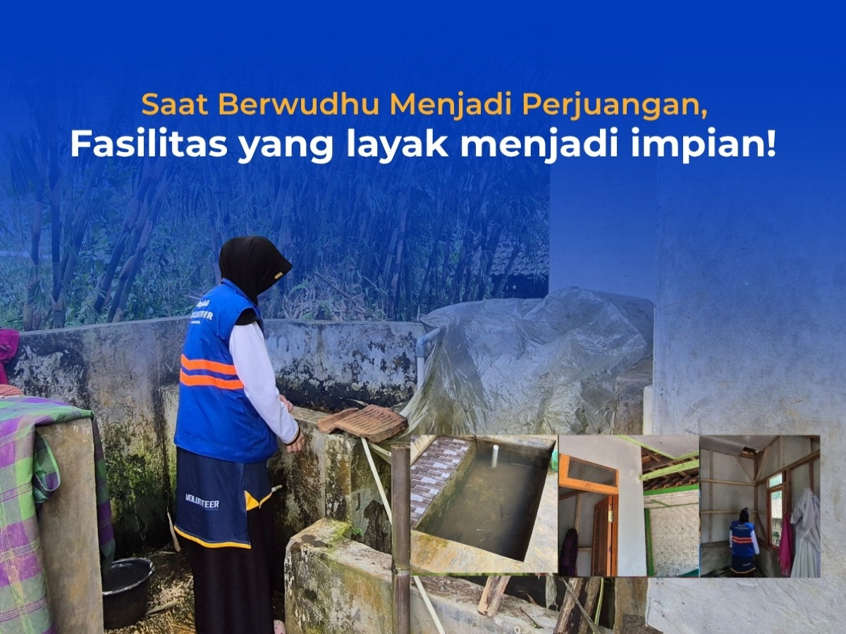 Saat Berwudhu Menjadi Perjuangan, Fasilitas yang Layak Menjadi Impian