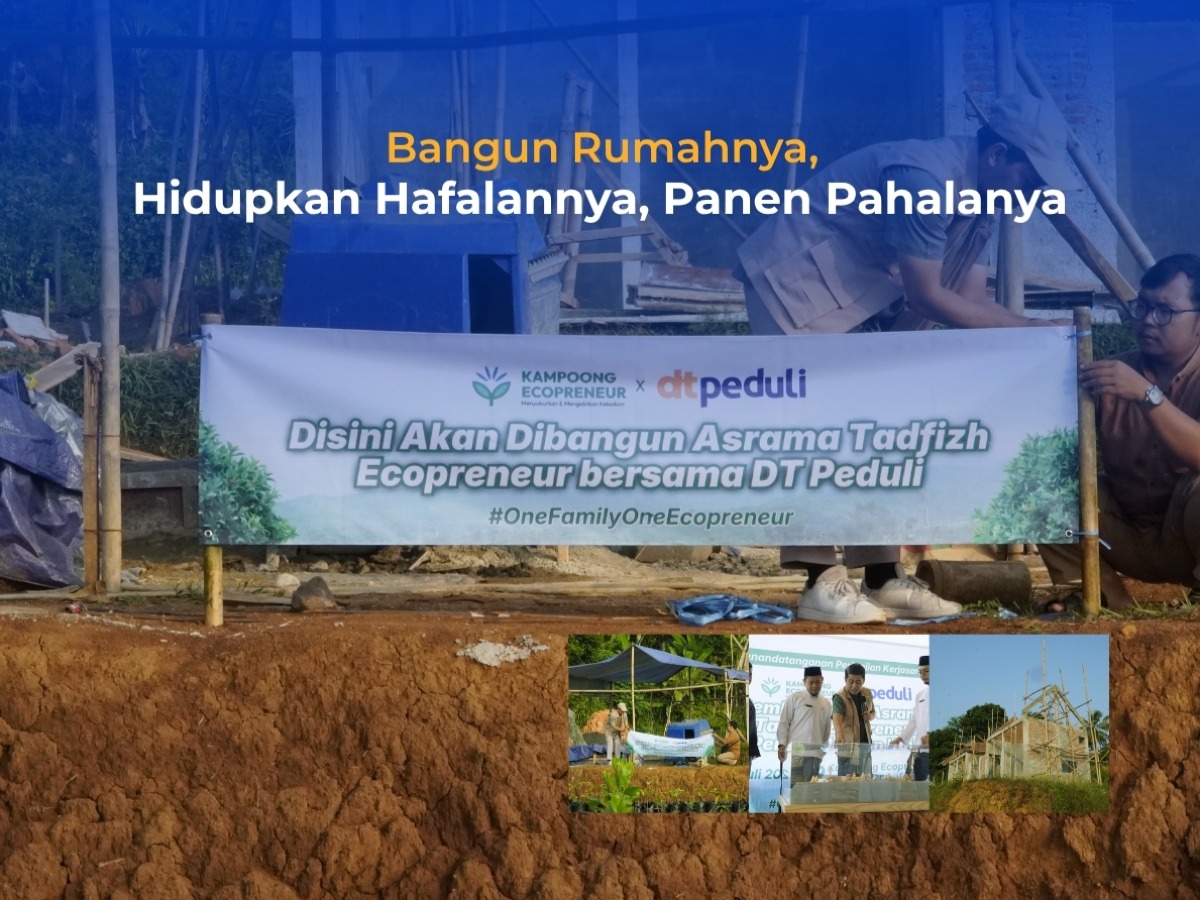 Bangun Rumahnya, Hidupkan Hafalannya, Panen Pahalanya